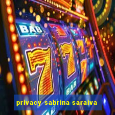 privacy sabrina saraiva